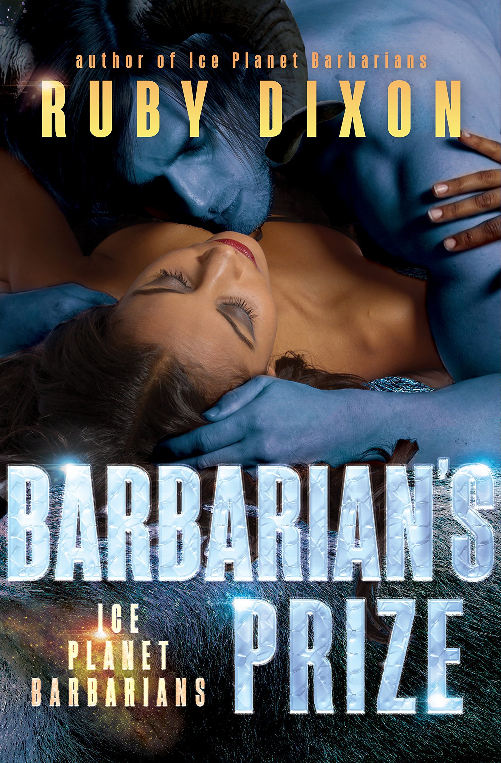 Barbarian's Prize: A SciFi Alien Romance (Ice Planet Barbarians Book 5) Cover